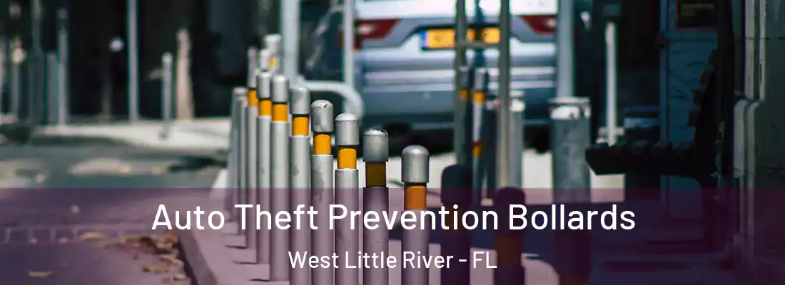  Auto Theft Prevention Bollards West Little River - FL