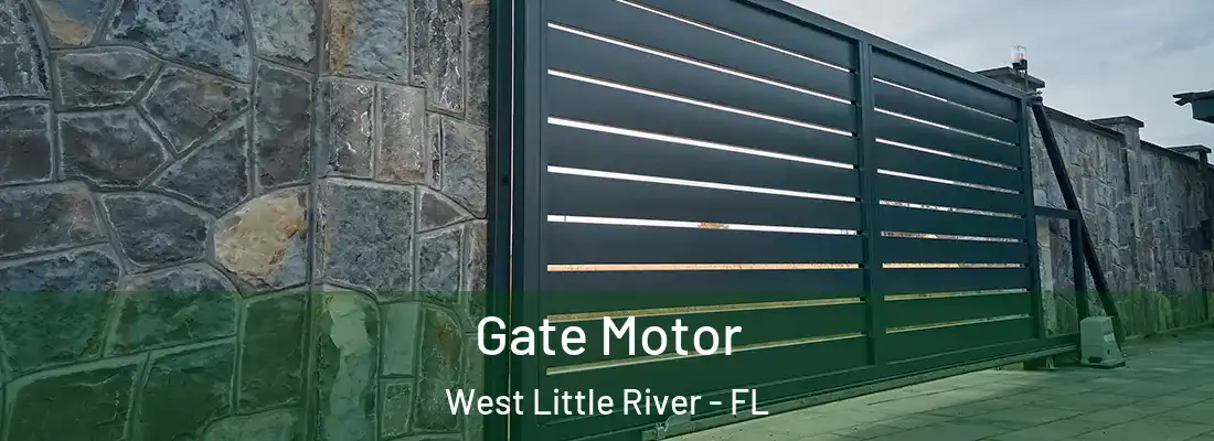  Gate Motor West Little River - FL