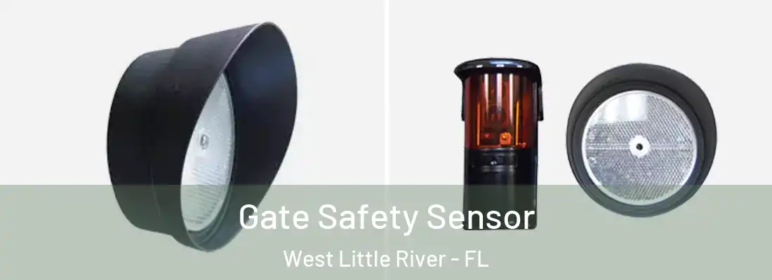  Gate Safety Sensor West Little River - FL