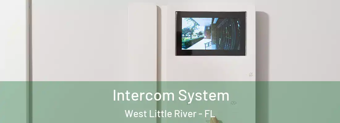  Intercom System West Little River - FL