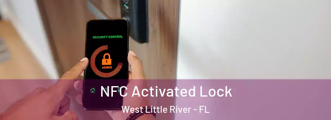  NFC Activated Lock West Little River - FL