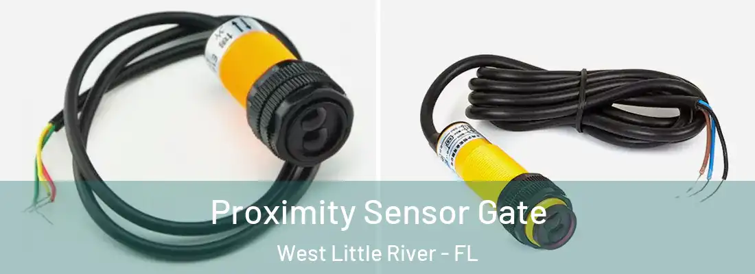 Proximity Sensor Gate West Little River - FL