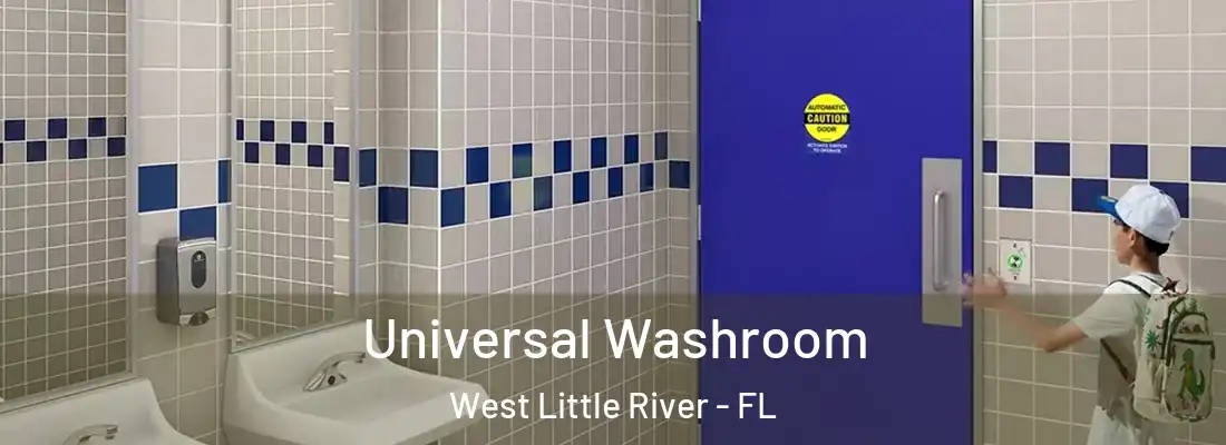  Universal Washroom West Little River - FL